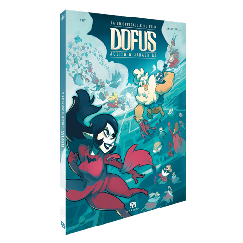 Dofus le Film : Julith et Jahash T1