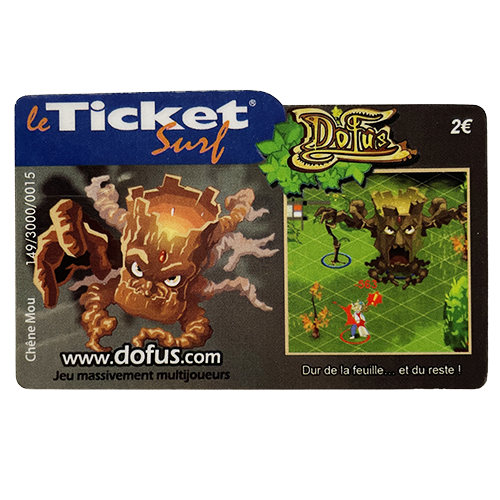 Ticket Surf Chêne Mou